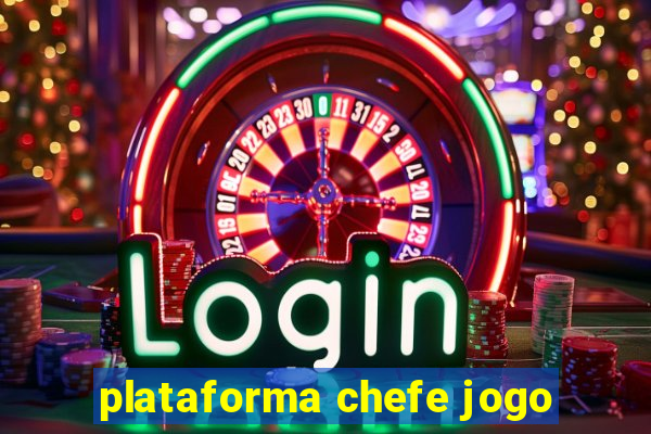 plataforma chefe jogo